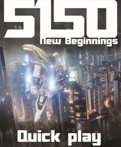 5150 New Beginnings Quick Play