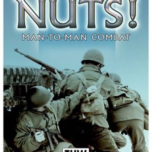 Nuts Man to Man Skirmish 4th Edition