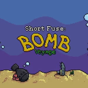 Short Fuse: Bomb Voyage